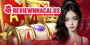 review-cổng game uy tín