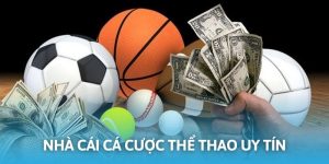 nhà cái cá cược thể thao uy tín