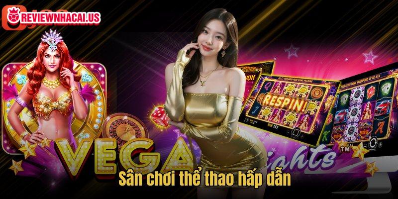 Sân chơi thể thao hấp dẫn